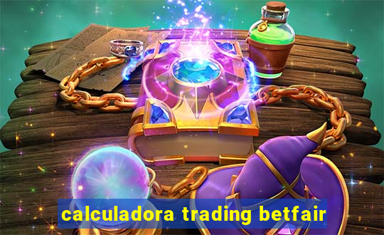 calculadora trading betfair